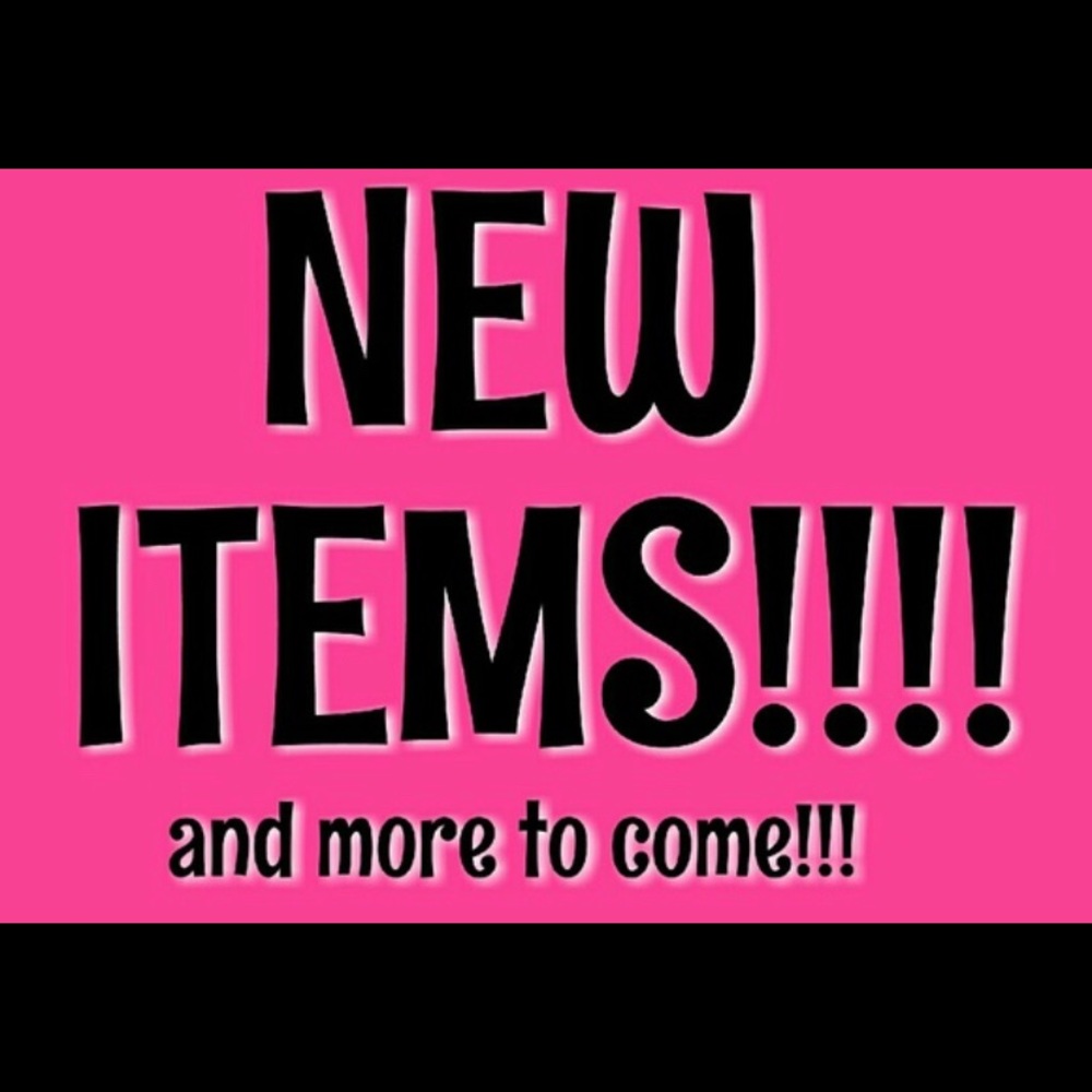 NEW ITEMS EVERYTHING MUST GO!!!!!